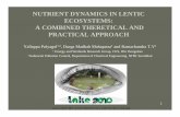 NUTRIENT DYNAMICS IN LENTIC ECOSYSTEMS: A ... 1/T1_Oral_15...1 NUTRIENT DYNAMICS IN LENTIC ECOSYSTEMS: A COMBINED THERETICAL AND PRACTICAL APPROACH Yallappa Pulyagol1,2, Durga Madhab