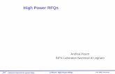 High Power RFQs - CERN · Laboratori Nazionali di Legnaro (Italy) A.Pisent High Power RFQs PAC 2009- Vancouver Applications of high power RFQs • Main applications: –Injectors