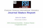 Forensic Science International: Genetics Journal …...Forensic Science International: Genetics Journal Status Report John M. Butler Associate Editor ISFG General Assembly – Krakow,