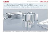 The Short-Stroke Cylinder Standardized according to ISO ... · this includes compatibility with ISO standard 15524, but also compatibility with the other components in the Rexroth
