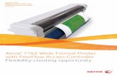 7142 Wide Format Printer with FreeFlow Accxes Controller · The Xerox® 7142 Wide Format Printer offers you a low total cost of operation, impressive speed and consistently high-quality