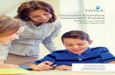 Classroom Formative Assessment Practice - NWEA …...Formative assessment has changed the way we view assessing our kids, has given us many more tools to assess without the onus of