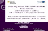 Measuring Barriers and Accommodations to Social Inclusion ...w3.uqo.ca/moreau/documents/CDSACLaude_2011.pdf · ANDRÉ MOREAU1 THIERRY BOYER2 Measuring Barriers and Accommodations