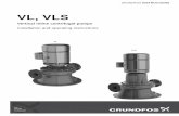 VL, VLS - Grundfos · 2014-07-22 · English (US) 4 2.10 Warranty Seller warrants that the equipment or services supplied will be free from defects in material, and workmanship for