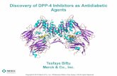 Discovery of DPP-4 Inhibitors as Antidiabetic Agents · 2019-11-04 · Copyright © 2010 Merck & Co., Inc., Whitehouse Station, New Jersey, USA All rights Reserved • Discovery of
