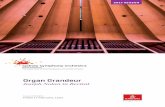 Organ Grandeur · 2019-06-26 · BARTÓK The Miraculous Mandarin: Suite TAN DUN Nu Shu – The Secret Songs of Women Tan Dun conductor • Liu Wenwen suona Louise Johnson harp Supporting