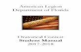 American Legion Department of Florida · “A Constitutional Speech Contest” The American Legion Oratorical Contest exists to develop deeper knowledge and appreciation for the U.S.