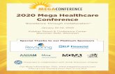 Excellence through Collaboration 2020 Mega Healthcare ... · Presented in collaboration with ACHE Wisconsin Chapter For More Information Visit: ... JD, Shareholder, Godfrey & Kahn