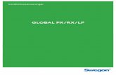 GLOBAL PX/RX/LP · 2019-11-15 · GLOBAL PX/RX/LP Innehåll. 4 Installationsanvisningar – Swegon GLOBAL lu-behandlingsaggregat 1.0 Installationsanvisningar Gäller nedanstående