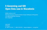 E-Governing and SDI Open Data case in Macedonia...E-Governing and SDI Open Data case in Macedonia INSPIRE Conference 2017 Data Driven Economy in Central and Eastern Europe. Challenges
