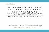 A Vindication Of The Rights Of Woman, by Mary ... · a vindication of the rights of woman with strictures on political and moral subjects mary wollstonecraft edited & published by