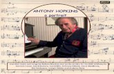 ANTONY HOPKINS – portrait of a composer · 2017-05-12 · ANTONY HOPKINS – a man of music Composer, pianist, conductor, broadcaster, author, lecturer and piano-recitalist, his