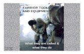 FARRIER TOOLS AND EQUIPMENT - University of Tennessee · e hoof gauge is used to match pairs of feet in their angle to the ground. rriers are taught that the angles of the horse's