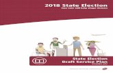 Election Service Plan ... · I FOREWORD . On 24 November 2018 over 4.1 million eligible Victorians will cast their votes to elect the 59th Victorian Parliament. This is a significant