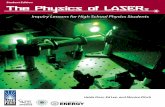 Student Edition The Physics of LASER - APS Home · 4 Student Edition Lesson 1: Properties of LASER light The Physics of LASERs 9. Compare your observations of the three light sources.