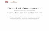 Deed of Agreement · Deed of Agreement – Community Recycling Centres 2 Project means the project described in the Project Plan (Attachment B to this Deed), with the title set out