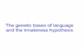 The genetic bases of language and the innateness …home.uchicago.edu/merchant/classes/mind/mind.genetics...Classical aphasialogy Broca’s aphasia Wernicke’s aphasia Front (frontal