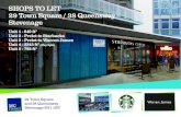 SHOPS TO LET 29 Town Square / 38 Queensway …...SHOPS TO LET 29 Town Square / 38 Queensway Stevenage Unit 1 - 840 ft2 Unit 2 - Prelet to Starbucks Unit 3 - Prelet to Warren James