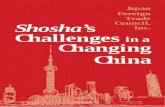 Japan Foreign Trade ’s Challe Shosha’s Inc. Challenges Changing … · 2010-12-09 · between Japan and China, so as not to be forgotten. Japan Foreign Trade Council Inc. organized