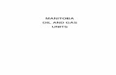MANITOBA OIL AND GAS UNITS - Province of Manitoba · MANITOBA OIL AND GAS UNITS Table of Contents FIELD UNIT OPERATOR PAGE Daly Daly Unit No. 1 Enerplus ECT Resources Ltd. 2 Daly