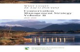 Conservation Management Strategy Volume II · the Department within the West Coast Tai Poutini Conservancy area as at 1 July 2009, and meets the requirements of section 17D(7) of