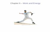 Chapter 6 – Work and Energy - University of Reginauregina.ca/~barbi/academic/phys109/2009/notes/lecture-15.pdf · 2009-10-29 · In raising a mass m to a height h (no net acceleration)