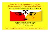 Celebrates Durga Puja 2014DURGA PUJA Durga Puja is the time of the year when we celebrate Ma Durga’s return to her mortal family. She makes this visit once a year with her godly