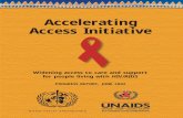 Accelerating Access Initiative · Fight AIDS, TB and Malaria (the Global Fund). HIV/AIDS accounted for more than 60% of the funding committed following the first round of proposal