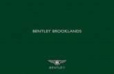 Bentley Brooklands - Auto-Brochures.com Brookland_2007-2.pdfBentley’s Chairman Dr Franz-Josef Paefgen describes the motivation behind the new coupe: “Bentley’s proud sporting