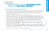 ITIES l DISABI for PEoPLE With DISABILITIES h WIT aNd/or ... Documents... · PAGE 71 TIPS fo R PE o P l E WIT h DISABI l ITIES for PEoPLE With DISABILITIES aNd/or SPECIAL NEEDS* Important