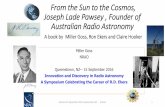 From the Sun to the Cosmos, Joseph Lade Pawsey , Founder of Australian Radio Astronomy · 2017-04-27 · From the Sun to the Cosmos, Joseph Lade Pawsey , Founder of Australian Radio