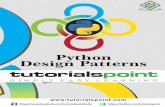 Python Design Patterns - tutorialspoint.comdesign patterns. The syntax of python is easy to understand and uses English keywords. Python provides support for the list of design patterns