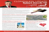 CLONDALKIN UPDATE Robert Dowds TD - Labour Partythe historic Round Tower of Clondalkin to the public for the Clondalkin Village Festival which took place on June 30th and July 1st.