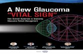A New Glaucoma “VITAL SIGN” - Review of Ophthalmologytype of intervention (e.g., medication, minimally invasive glaucoma sur-gery [MIGS], selective laser trabeculoplasty [SLT],