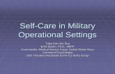 Self-Care in Military Operational Settingsprepare for this career. educating early career psychologists in operational military settings about what to expect and how to deal with common
