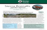 Explore, enjoy and protect the planet Sierra Borealis · tence uses, scenic resources, recreation, and tourism. • The Roadless Rule protects many of the world-class, old-growth