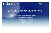 Introduction to Mobile IPv6 - Rocky Mountain IPv6 Taskforce · 2012-12-14 · 5 Building Blocks for Mobility • Mobile Node: A node that can change its point of attachment from one