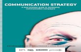 COMMS STRATEGY 20pp - Template.net · ‘touch’ each other. A PR strategy was written separately from a direct mail strategy, usually by people in different client company departments
