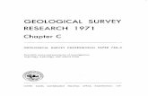 GEOLOGICAL SURVEY RESEARCH 1971dggs.alaska.gov/webpubs/usgs/p/text/p0750c.pdf · UNITED STATES DEPARTMENT OF THE INTERIOR ROGERS C. B. MORTON, Secretary GEOLOGICAL SURVEY W. A. Radlinski,