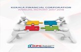 AnnuAl RepoRt - Kerala Financial Corporation12 KERALA FINANCIAL CORPORATION ANNUAL REPORT 2017-18 DIRECTORS’ REPORT To The Members, It gives us immense pleasure to present before