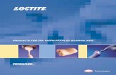 PRODUCTS FOR THE FABRICATION OF HEARING AIDS - Loctite Brochure.pdfAcrylic and Light Cure Cyanoacrylate Adhesives. All Loctite® products are formulated with the highest quality raw