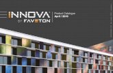 Product CatalogueApril / 2019 · What is INNOVA by FAVETON? INNOVA by FAVETON is a product developed by FAVETON, which combines the maximum technology in terms of digital printing