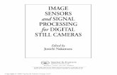 Image Sensors and Signal Processing for Digital Still Cameraspreview.kingborn.net/207000/180e81887adb4265b91113ec3420... · 2017-10-30 · Image Sensors and Signal Processing for