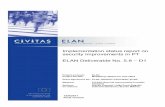 Implementation status report on security improvements in ......Implementation status report on security improvements in PT ELAN Deliverable No. 5.8 – D1 Project acronym: ELAN ...
