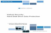 bizhub Security: Hard Disk Drive Data Protection · bizhub Security: Hard Disk Drive Data Protection bizhub Office/Workgroup Product Reference Guide. Disclaimer This guide is intended