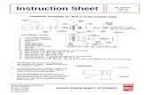 Instruction Sheet · 2016-04-21 · the remaining 1/16 Inch of outer conductor flat agalnst the collet with a ball peen hammer. Trlm any portion of outer conductor that protrudes