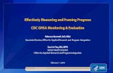 Effectively Measuring and Framing Progress: CDC GHSA ......Effectively Measuring and Framing Progress: CDC GHSA Monitoring & Evaluation Rebecca Bunnell, ScD, MEd Associate Director,