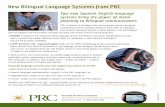 New Bilingual Language Systems from PRC · New Bilingual Language Systems from PRC Two new Spanish-English language systems bring the power of motor planning to bilingual communicators