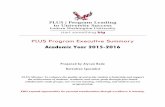 PLUS Program Executive Summary...PLUS Program Executive Summary Academic Year 2015-2016 Prepared by Alyson Rode Retention Specialist PLUS Mission: To enhance the quality of university