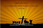 CrossPointe Mien Baptist Church · CrossPointe Mien Baptist Church Introduction: The foundation of our church will determine both its size and strength. We can never build larger